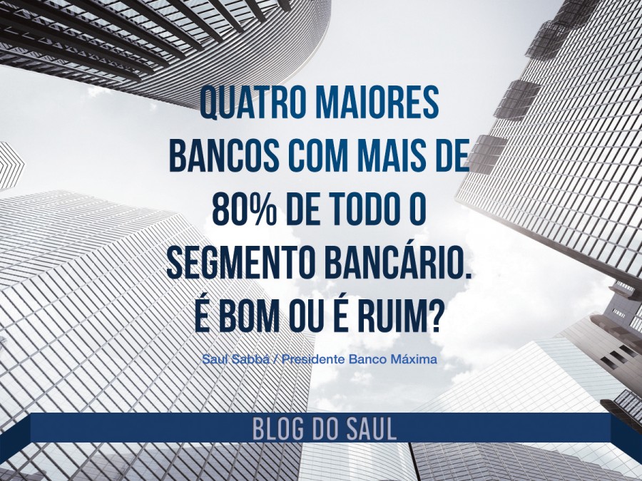 A concentração bancária no Brasil