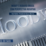 Moody’s rebaixa Brasil com perspectiva negativa
