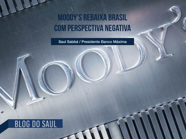 Moody’s rebaixa Brasil com perspectiva negativa