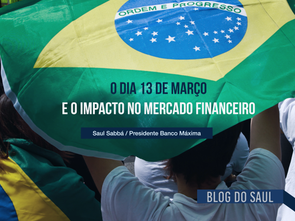 O dia 13 de março e o impacto no mercado financeiro