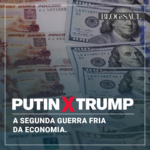 Putin x Trump: A segunda Guerra Fria da economia